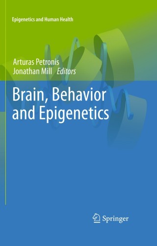 Cover image: Brain, Behavior and Epigenetics 1st edition 9783642174254