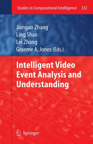Cover image: Intelligent Video Event Analysis and Understanding 1st edition 9783642175534