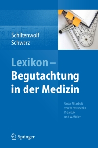 Titelbild: Lexikon - Begutachtung in der Medizin 9783642176012