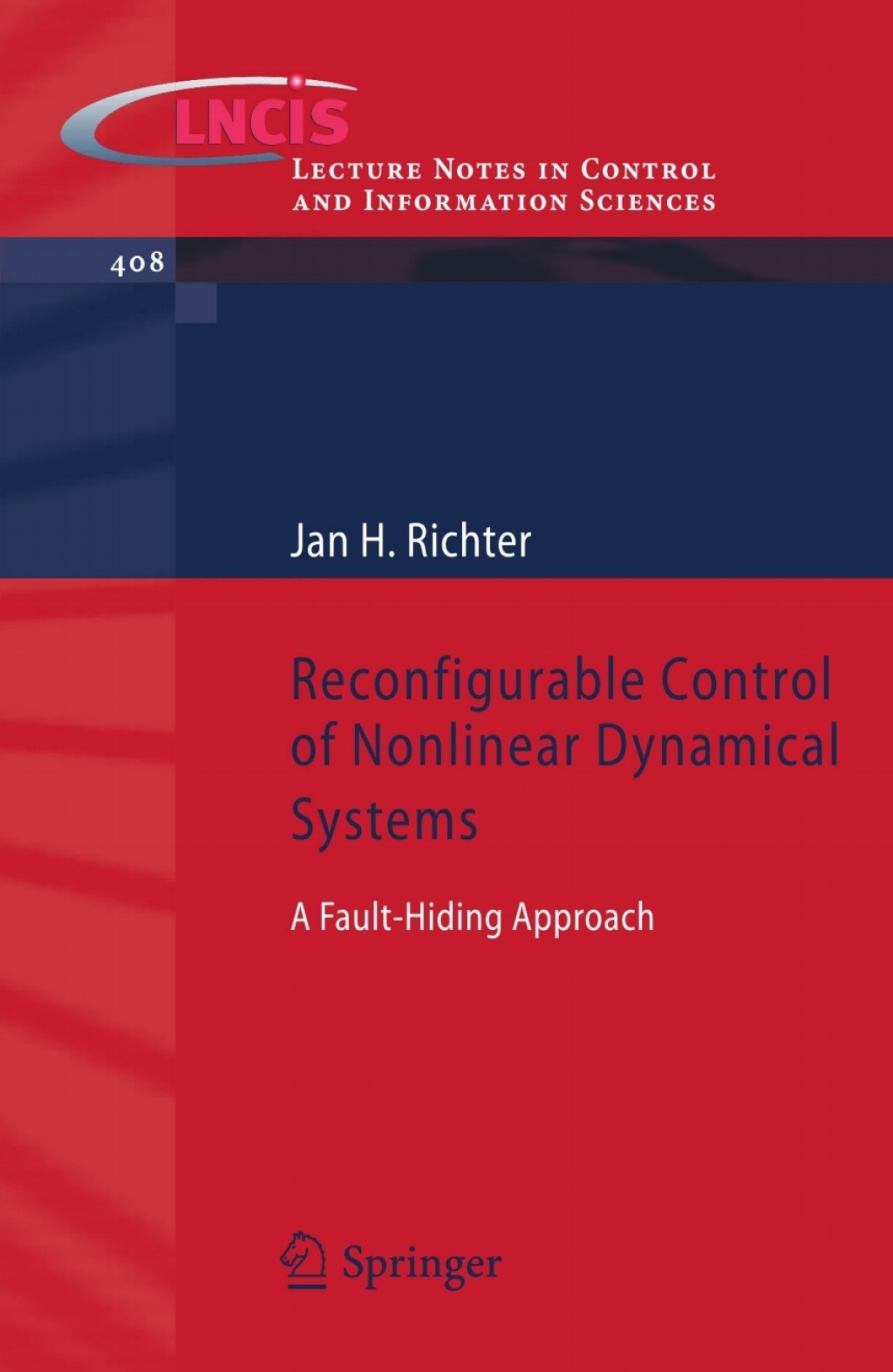 Reconfigurable Control of Nonlinear Dynamical Systems A fault-hiding Approach