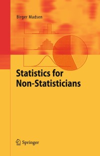 Cover image: Statistics for Non-Statisticians 9783642176555