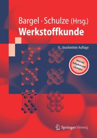 Cover image: Werkstoffkunde 11th edition 9783642177163