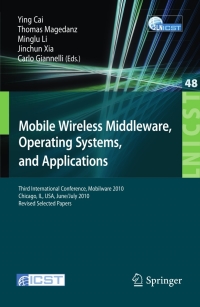 Cover image: Mobile Wireless Middleware, Operating Systems, and Applications 1st edition 9783642177576