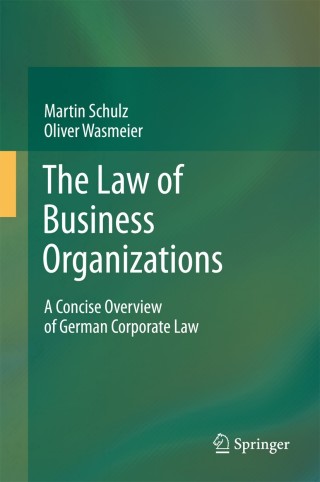 صورة الغلاف: The Law of Business Organizations 9783642177927