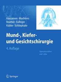 Cover image: Mund-, Kiefer- und Gesichtschirurgie 4th edition 9783642178009