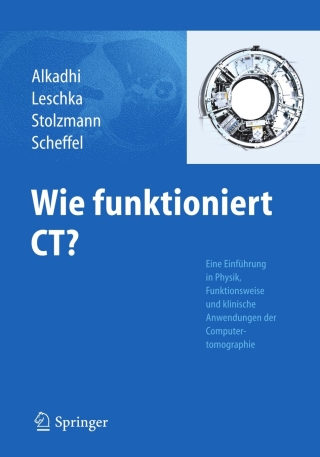 Titelbild: Wie funktioniert CT? 1st edition 9783642178023