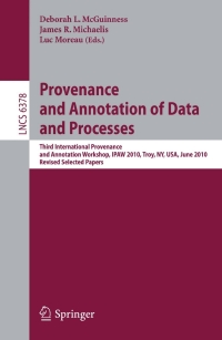 Cover image: Provenance and Annotation of Data and Process 1st edition 9783642178184