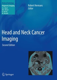 Immagine di copertina: Head and Neck Cancer Imaging 2nd edition 9783642178689