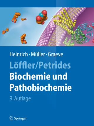 Titelbild: Löffler/Petrides Biochemie  und Pathobiochemie 9th edition 9783642179716