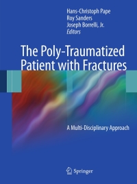 Titelbild: The Poly-Traumatized Patient with Fractures 9783642179853