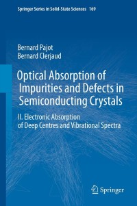 Omslagafbeelding: Optical Absorption of Impurities and Defects in Semiconducting Crystals 9783642180170