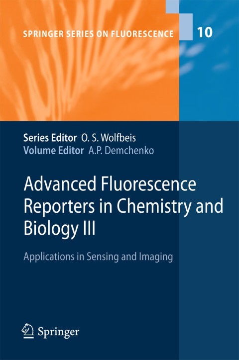 Advanced Fluorescence Reporters in Chemistry and Biology III: Applications in Sensing and Imaging, 1st Edition - FULL INSTANT DOWNLOAD | PDF DOCX EPUB