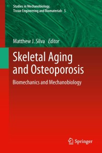 Cover image: Skeletal Aging and Osteoporosis 9783642180521