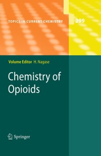 صورة الغلاف: Chemistry of Opioids 1st edition 9783642181061