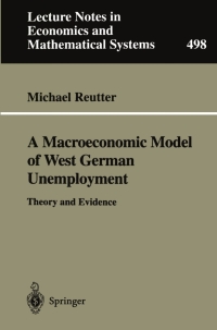 صورة الغلاف: A Macroeconomic Model of West German Unemployment 9783540412441
