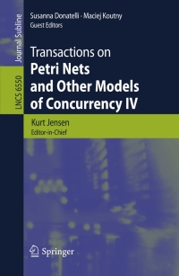 表紙画像: Transactions on Petri Nets and Other Models of Concurrency IV 1st edition 9783642182211