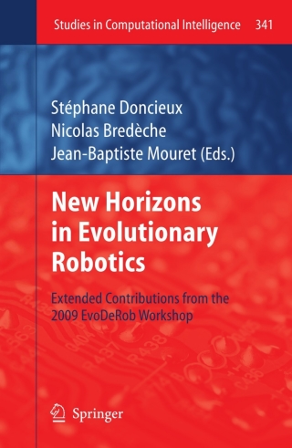 Immagine di copertina: New Horizons in Evolutionary Robotics 1st edition 9783642182716