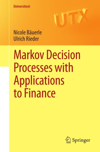 Cover image: Markov Decision Processes with Applications to Finance 9783642183232