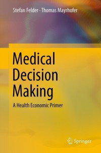 Cover image: Medical Decision Making 9783642183294