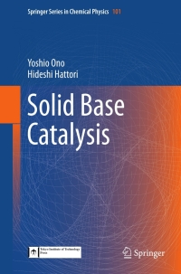 Cover image: Solid Base Catalysis 9783642183386