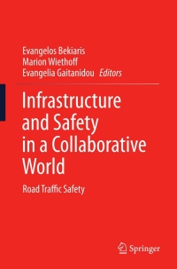 صورة الغلاف: Infrastructure and Safety in a Collaborative World 9783642183713