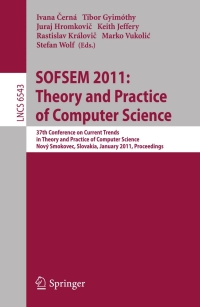 Omslagafbeelding: SOFSEM 2011: Theory and Practice of Computer Science 1st edition 9783642183805