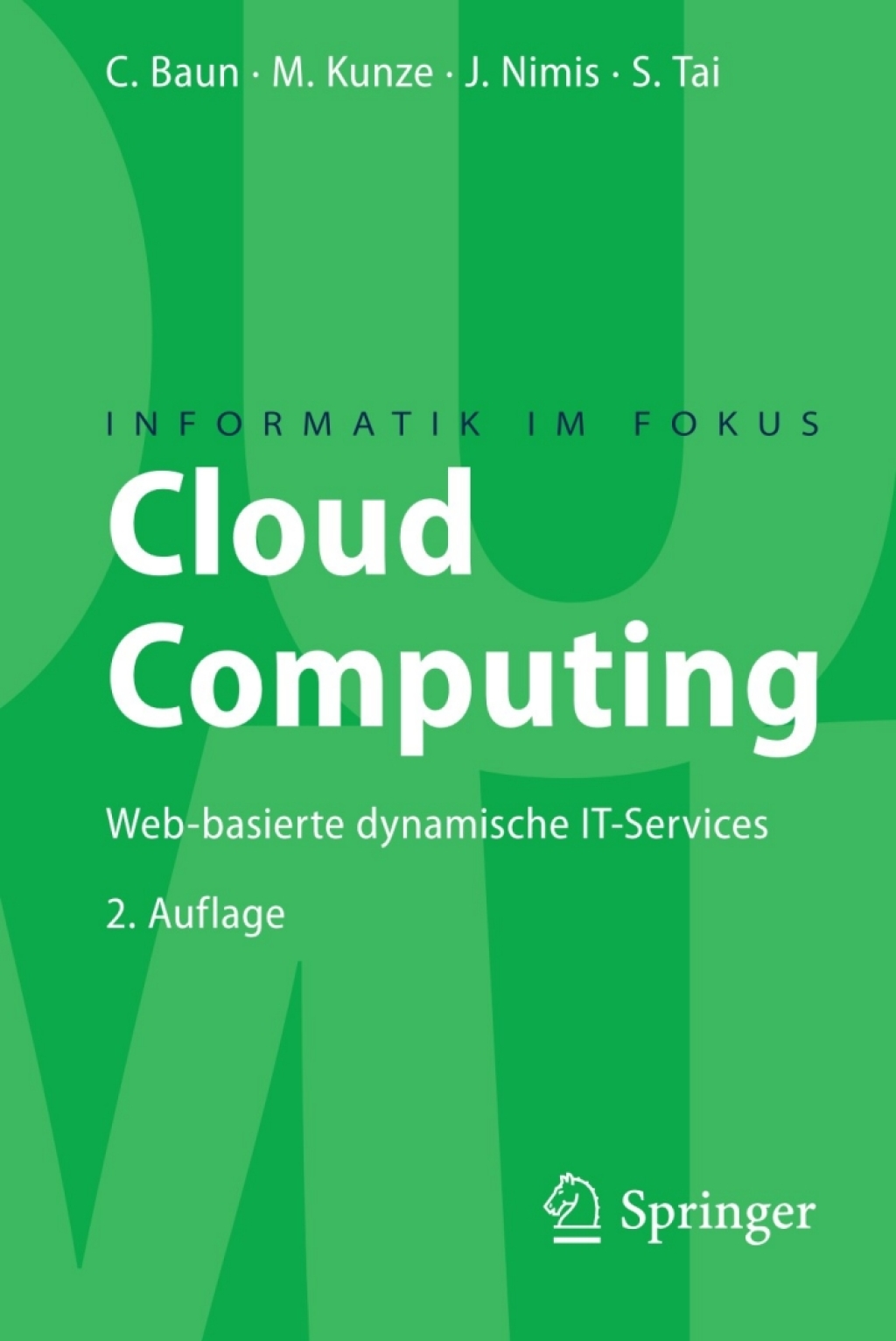 Cloud Computing Web-basierte dynamische IT-Services 2nd Edition