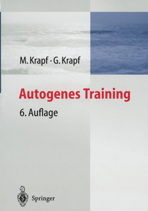 Autogenes Training, 6th Edition - FULL INSTANT DOWNLOAD | PDF DOCX EPUB