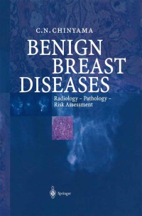 表紙画像: Benign Breast Diseases 9783540204725