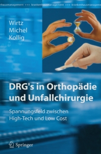 Immagine di copertina: DRG’s in Orthopädie und Unfallchirurgie 1st edition 9783540225485