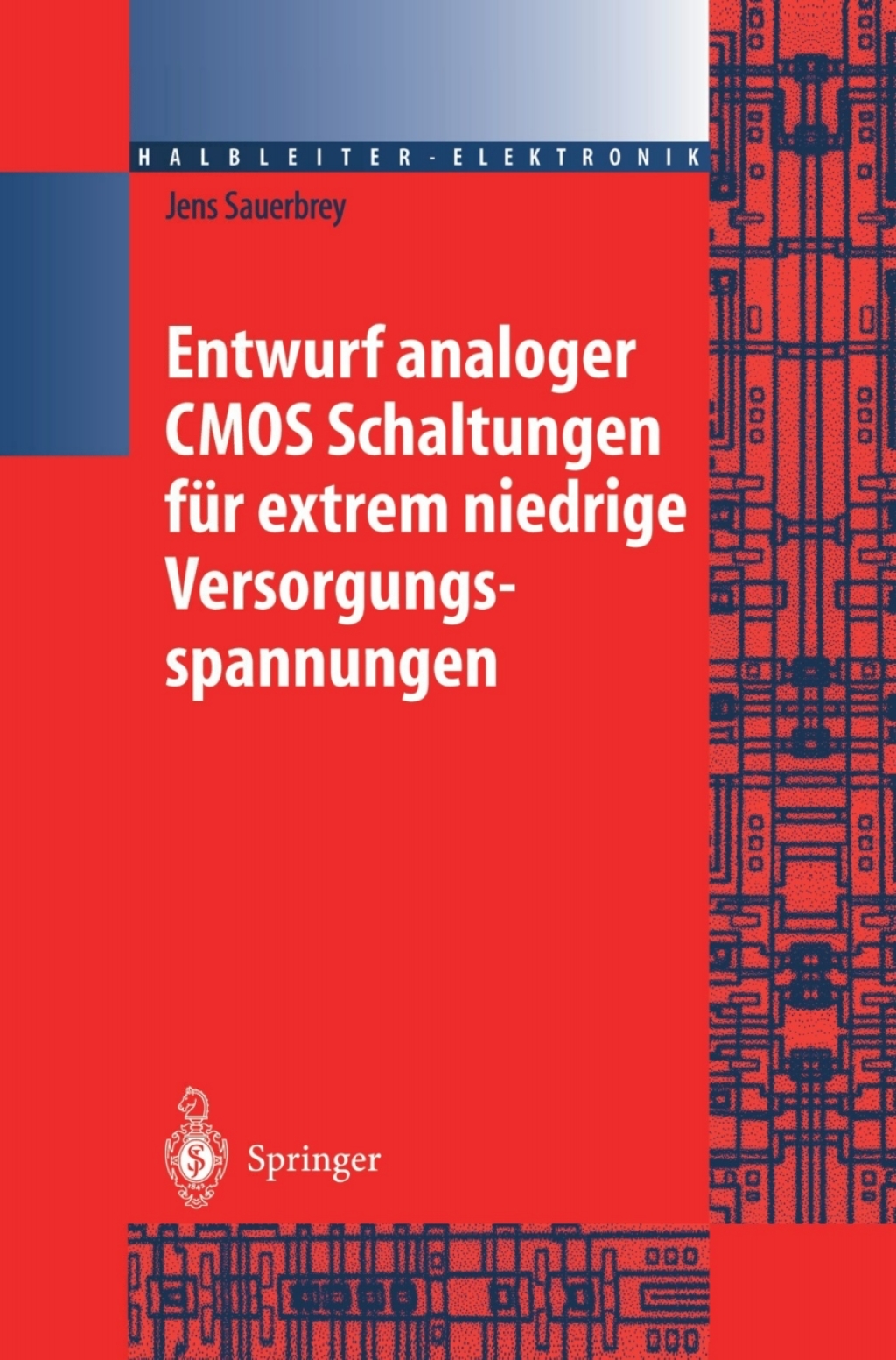 Entwurf analoger CMOS Schaltungen für extrem niedrige Versorgungsspannungen