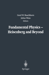 Cover image: Fundamental Physics — Heisenberg and Beyond 1st edition 9783540202011