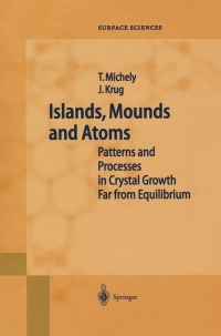 表紙画像: Islands, Mounds and Atoms 9783642622373