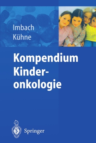 Imagen de portada: Kompendium Kinderonkologie 1st edition 9783540205302