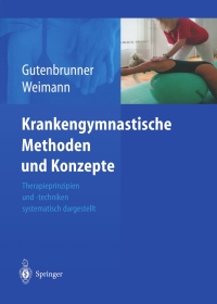 Omslagafbeelding: Krankengymnastische Methoden und Konzepte 1st edition 9783540435242