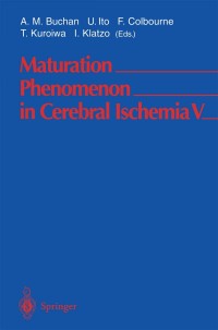 Cover image: Maturation Phenomenon in Cerebral Ischemia V 1st edition 9783540408741