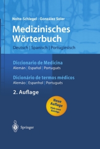 Titelbild: Medizinisches Wörterbuch/Diccionario de Medicina/Dicionério de termos médicos 2nd edition 9783540204152