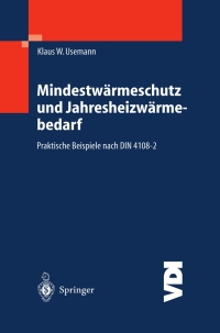 表紙画像: Mindestwärmeschutz und Jahresheizwärmebedarf 9783540000648