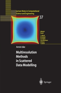 صورة الغلاف: Multiresolution Methods in Scattered Data Modelling 9783540204794