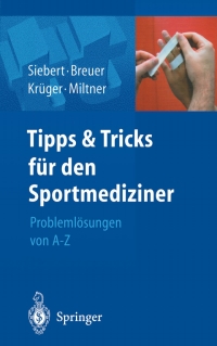 Cover image: Tipps und Tricks für den Sportmediziner 9783540442455