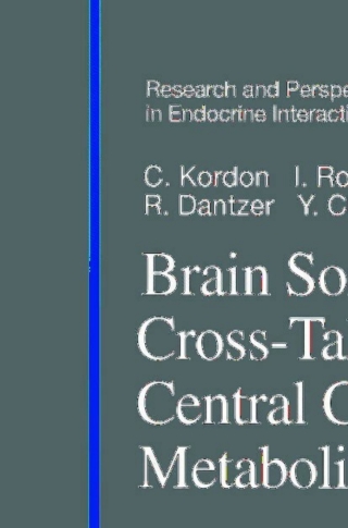 表紙画像: Brain Somatic Cross-Talk and the Central Control of Metabolism 1st edition 9783540000907