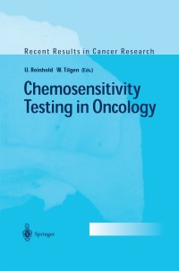 Omslagafbeelding: Chemosensitivity Testing in Oncology 1st edition 9783540434689