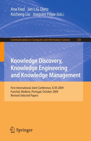 Cover image: Knowledge Discovery, Knowledge Engineering and Knowledge Management 1st edition 9783642190315