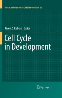 Cover image: Cell Cycle in Development 1st edition 9783642190643
