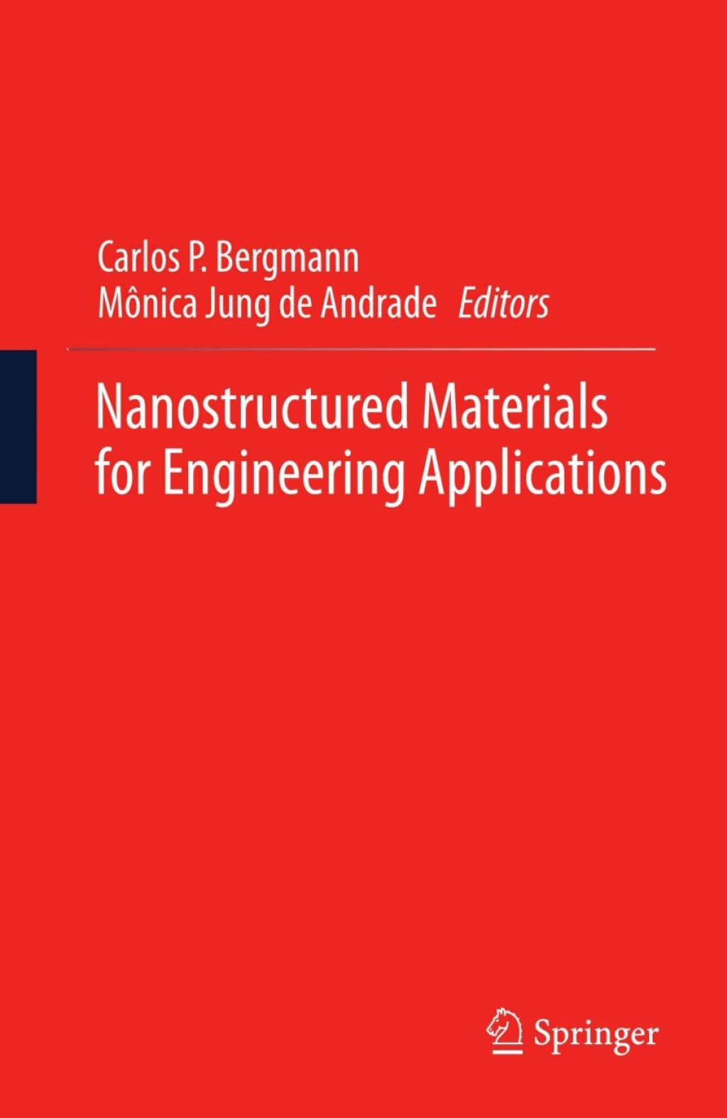 Nanostructured Materials for Engineering Applications 1st Edition