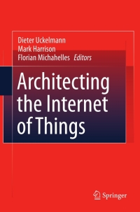 Cover image: Architecting the Internet of Things 1st edition 9783642191565