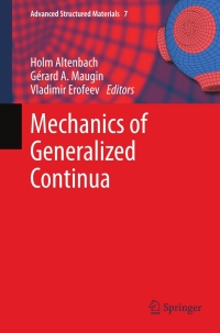 表紙画像: Mechanics of Generalized Continua 1st edition 9783642192180
