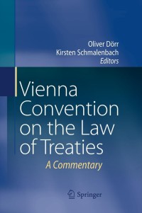 Titelbild: Vienna Convention on the Law of Treaties 1st edition 9783642192906