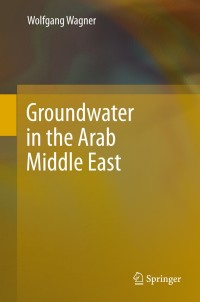 Cover image: Groundwater in the Arab Middle East 9783642193507