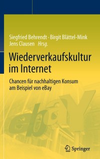 Imagen de portada: Wiederverkaufskultur im Internet 1st edition 9783642193705